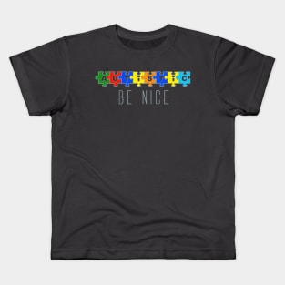 Autistic Be Nice Puzzle Kids T-Shirt